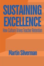 Sustaining Excellence