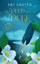 The Deed with the Duke