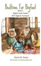 Bedtime For Bigfoot