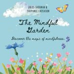 The Mindful Garden