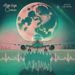 Night Flight Orchestra, The:  Give Us The Moon