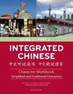 Integrated Chinese : Simplified and Traditional