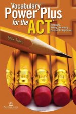 Vocabulary Power Plus For The Act - Book Three