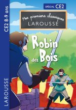 Mes premiers classiques LAROUSSE - Robin des bois - CE1