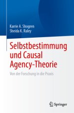 Selbstbestimmung und Kausale-Agency Theorie