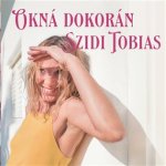 Tobias Szidi:  Okno Dokorán