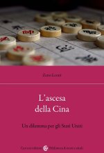 ascesa della Cina. Un dilemma per gli Stati Uniti