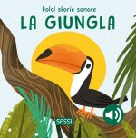 giungla. Dolci storie sonore
