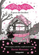 pozzo dei desideri. Isadora Moon