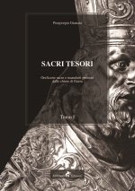 Sacri tesori: oreficerie sacre e manufatti preziosi delle chiese di Gaeta