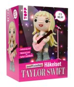 Taylor Swift. Das inoffizielle Häkelset