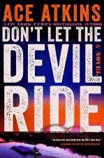 DONT LET THE DEVIL RIDE