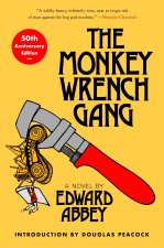 MONKEY WRENCH GANG 50TH ANNIV ED