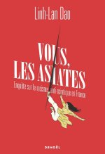 Vous, les asiatiques