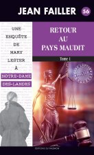 Retour au pays maudit – Tome 1