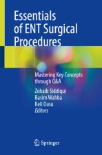 Essentials of ENT Surgical Procedures