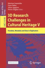 3D Research Challenges in Cultural Heritage V