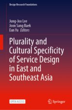 Plurality and Cultural Specificity of Service Design in East and Southeast Asia