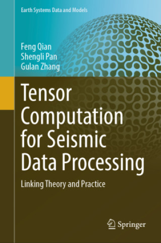 Tensor Computation for Seismic Data Processing