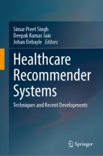 Healthcare Recommender Systems