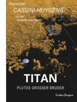 Titan: Plutos großer Bruder
