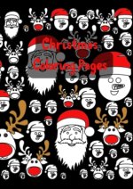 Christmas Coloring Book - Festive Fun for All Ages