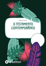 O Testamento Contemporâneo