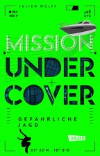 Mission Undercover