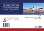 Organizational Ethnography