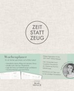 Zeit statt Zeug: Wochenplaner
