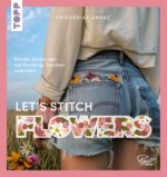 Stitch Me Flowers