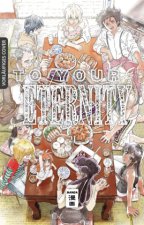 To Your Eternity 21