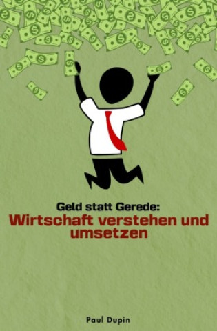 Geld statt Gerede: