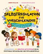 Selbstregulation für Vorschulkinder