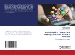 Social Media, Democratic Participation and National Reforms
