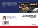 Artificial Inteligence and Digital Evidence in Criminal Proceedings