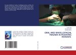 ORAL AND MAXILLOFACIAL TRAUMA IN PEDIATRIC PATIENTS