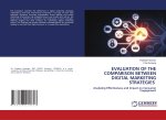 EVALUATION OF THE COMPARISON BETWEEN DIGITAL MARKETING STRATEGIES