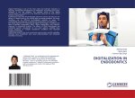 DIGITALIZATION IN ENDODONTICS