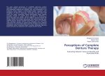 Perceptions of Complete Denture Therapy