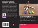Nutrição e adesão à terapia antirretroviral na Serra Leoa