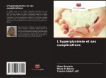 L'hyperglycémie et ses complications