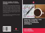 Palavras cruzadas: uma forma divertida de dominar a anatomia patológica
