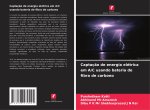 Captação de energia elétrica em A/C usando bateria de fibra de carbono