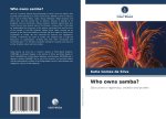 Who owns samba?