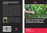 Técnica de espetroscopia Raman para análise da qualidade dos alimentos