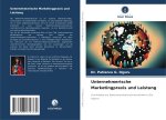 Unternehmerische Marketingpraxis und Leistung