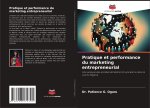 Pratique et performance du marketing entrepreneurial