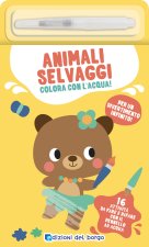 Animali selvaggi. Colora con l'acqua!