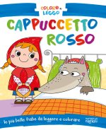 Cappuccetto Rosso. Coloro e leggo
